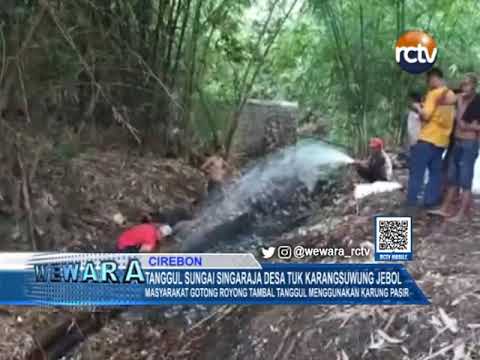 Tanggul Sungai Singaraja Desa Tuk Karangsuwung Jebol