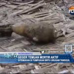 Geger Temuan Mortir Aktif