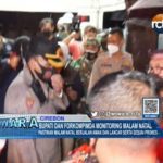 Bupati Dan Forkompimda Monitoring Malam Natal