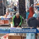 Pedagang Mulai Banyak yang Jualan di Depan Pasar