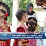 Tari Topeng Miliki Pesan Moral Tinggi