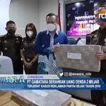 PT Gamatara Serahkan Uang Denda 2 Miliar