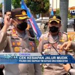 Cek Kesiapan Jalur Mudik