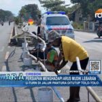 Persiapan Menghadapi Arus Mudik Lebaran