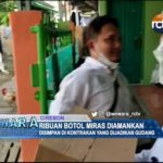 Ribuan Botol Miras Diamankan