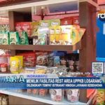 Menilik Fasilitas Rest Area UPPKB Losarang