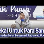 Ramadan Sehat bersama dr. Ratnawati - Bekal Ilmu Untuk Para Santri Eps. 26