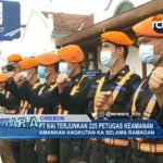 PT KAI Terjunkan 225 Petugas Keamanan