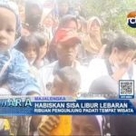 Habiskan Sisa Libur Lebaran