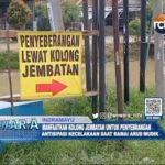 Manfaatkan Kolong Jembatan untuk Penyebrangan