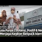 Perempuan Pilihan - Manusia Punya Potensi Positif & Negatif