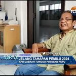 Jelang Tahapan Pemilu 2024