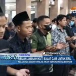 Ribuan Jamaah Ikuti Salat Gaib untuk Eril