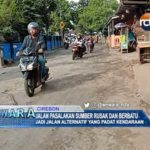 Jalan Pasalakan Sumber Rusak dan Berbatu