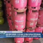 Gas Non Subsidi 12 Kg Naik 25 Ribu Rupiah Pertabung