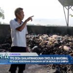 TPS Desa Banjarwangunan Dikelola Maksimal