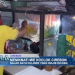 Menikmati Mi Koclok Cirebon