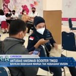 Antusias Vaksinasi Booster Tinggi