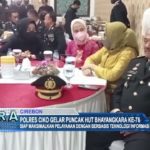 Polres Ciko Gelar Puncak HUT Bhayangkara KE-76