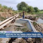 Bupati Akui Tak Tahu Tanggul Sungai Cimanis Jebol