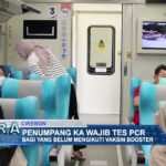 Penumpang KA Wajib Tes PCR