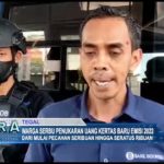 Warga Serbu Penukaran Uang Kertas Baru Emisi 2022