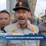 Bangunan Liar di Kolong Flyover Gebang Dieksekusi