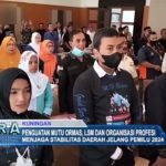 Penguatan Mutu Ormas, LSM dan Organisasi Profesi