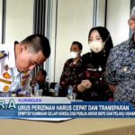 Urus Perizinan Harus Cepat dan Transparan