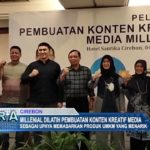 Millenial Dilatih Pembuatan Konten Kreatif Media