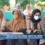 Peringatan Hari Anak Nasional Tingkat Kab. Cirebon