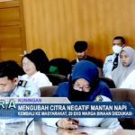 Mengubah Citra Negatif Mantan Napi