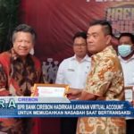 BPR Bank Cirebon Hadirkan Layanan Virtual Account