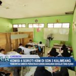 Komisi 4 Soroti KBM Di SDN 3 Kalimeang