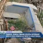 Tanggul Sungai Cimanis Segera Diperbaiki