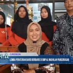 Lomba Peraturan Baris Berbaris di SMP Al Washilah Panguragan