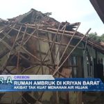 Rumah Ambruk di Kriyan Barat