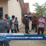 Kabar Adanya Ruang Kelas SMPN 1 Klangenan Ambruk