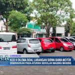 KCD X Dilema Soal Larangan Siswa Bawa Motor