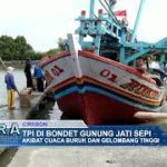 TPI di Bondet Gunung Jati Sepi