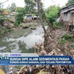 Sungai Sipe Alami Sedimentasi Parah