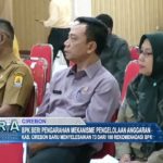 BPK Beri Pengarahan Mekanisme Pengelolaan Anggaran