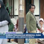 Korban Penganiayaan Meninggal Dunia