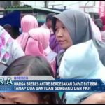 Warga Brebes Antre Berdesakan Dapat BLT BBM