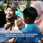 Ratusan Anak TK Di Tegal Cuci Kaki Ibunya