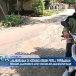 Jalan Rusak di Kedung Krisik Perlu Perbaikan