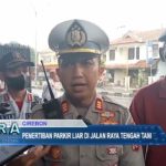 Penertiban Parkir Liar di Jalan Raya Tengah Tani