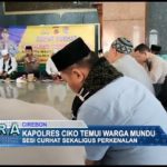 Kapolres Ciko Temui Warga Mundu