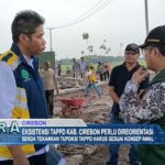 Eksistensi TAPPD Kab. Cirebon Perlu Direorientasi