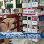 Digitalisasi Perpustakaan 400 Perlu di Tingkatkan